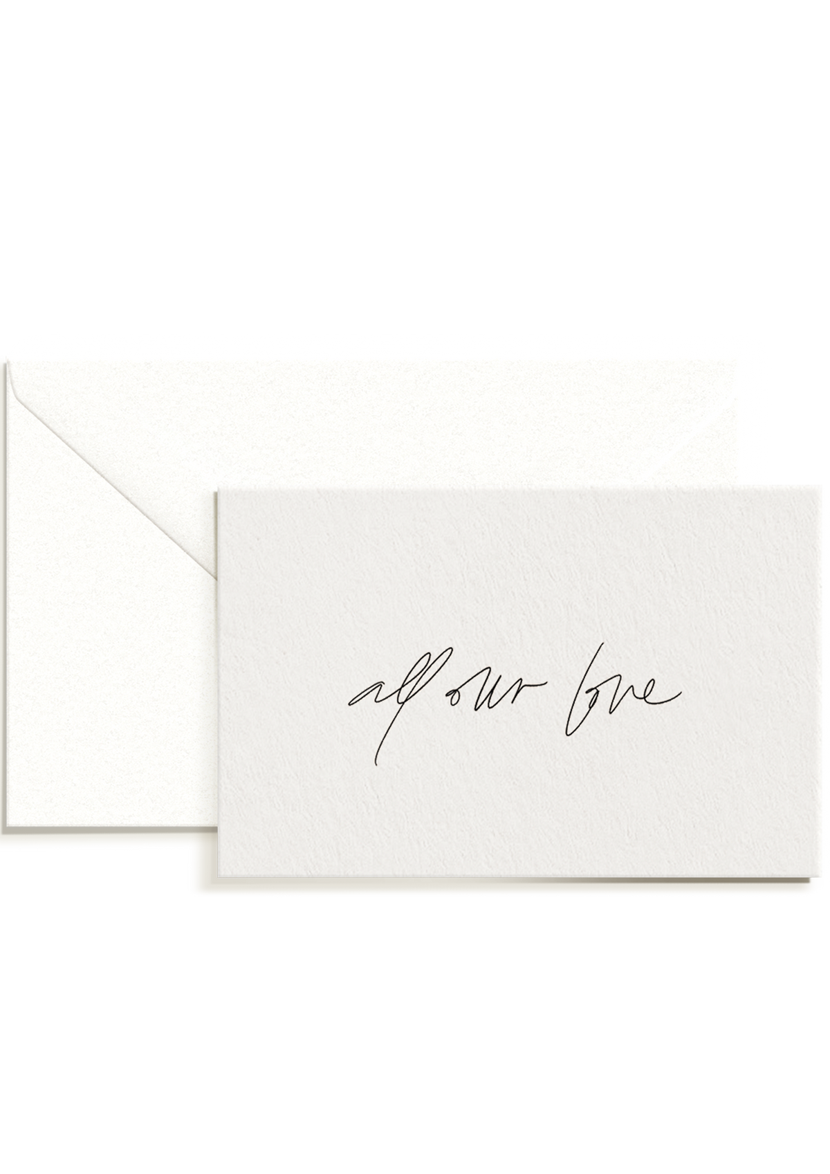 All Our Love Card