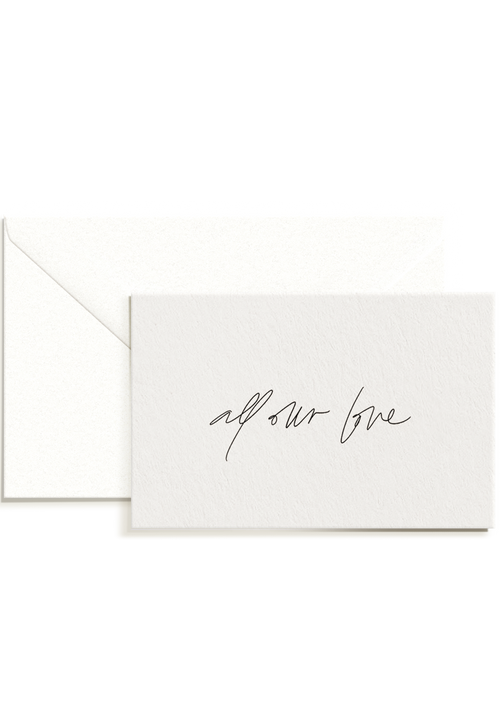 All Our Love Card