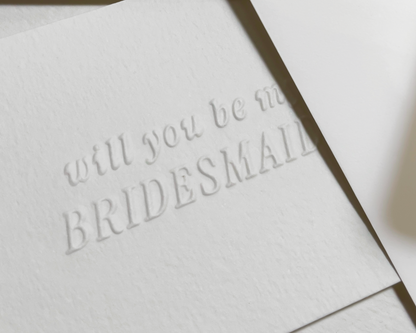 Embossed Bridesmaid Card